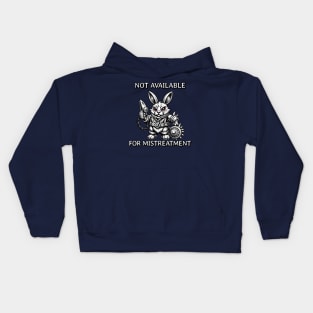 Not Available for mistreatment Kids Hoodie